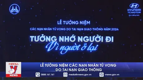 Lễ tưởng niệm các nạn nhân tử vong do tai nạn giao thông