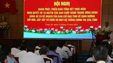 Tinh gọn bộ máy: Giảm 123 đầu mối và 261 lãnh đạo, Long An cải cách mạnh mẽ