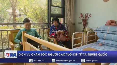 Dịch vụ chăm sóc người cao tuổi dịp tết tại Trung Quốc